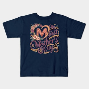 My first Mother's Day Kids T-Shirt